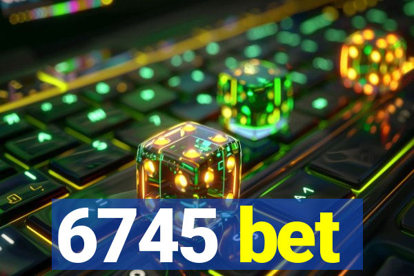 6745 bet
